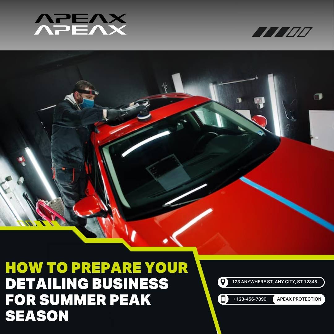 how to prepare your detailing business for summer peak season thumnail